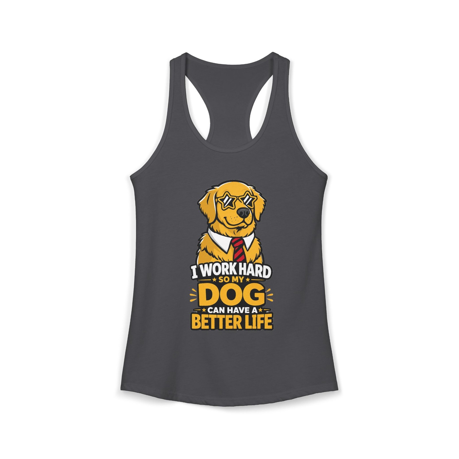 Better Life For My Dog Women’s Racerback Tank Dog Mom Gift Made in USA
