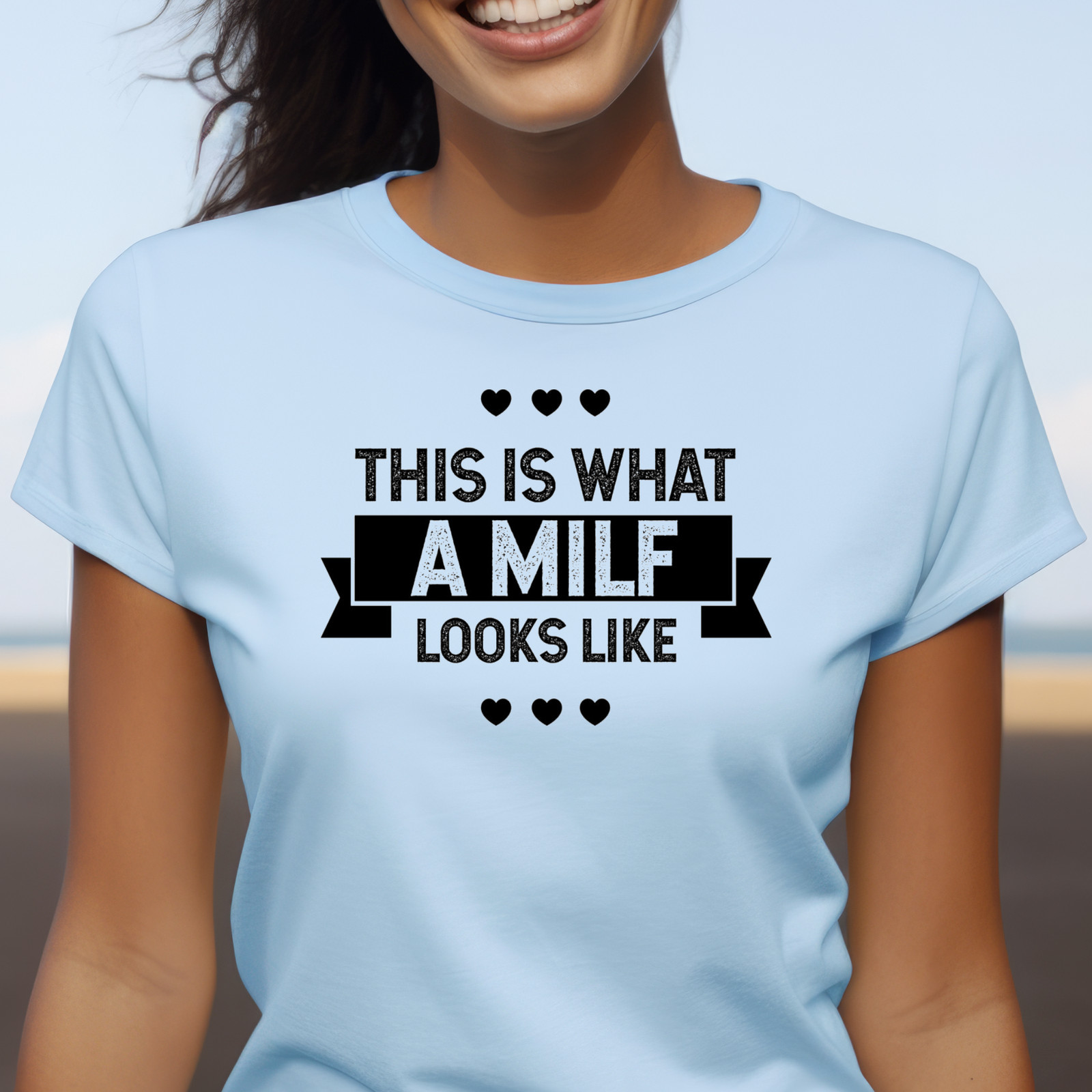 ‘This Is What A MILF Looks Like’ Tee | Funny Mom Statement T-Shirt, Cheeky Shirt
